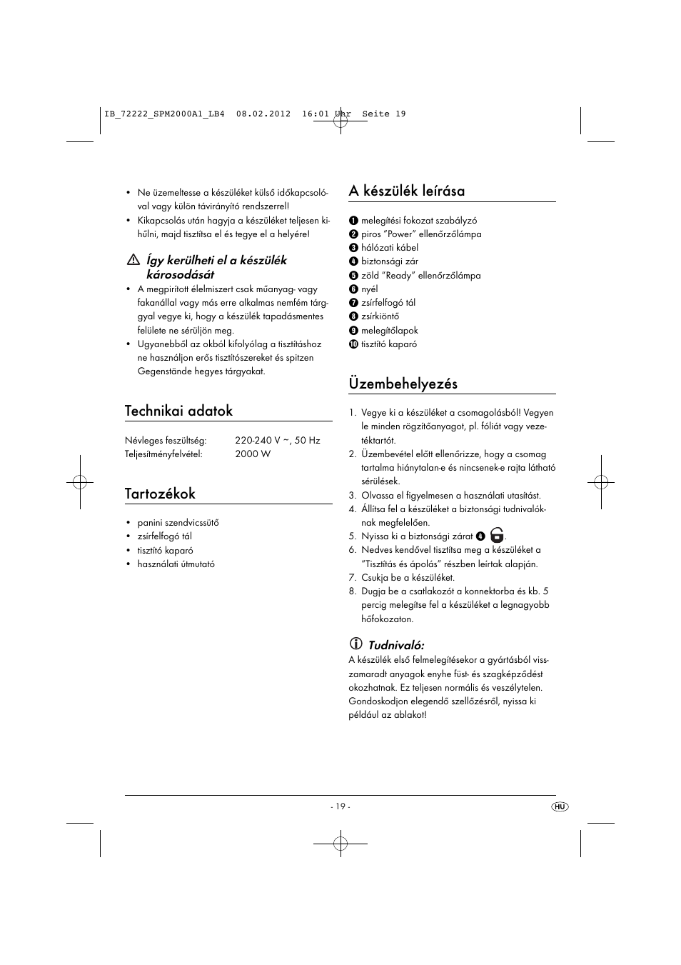 Technikai adatok, Tartozékok, A készülék leírása | Üzembehelyezés, Így kerülheti el a készülék károsodását, Tudnivaló | Silvercrest SPM 2000 A1 User Manual | Page 21 / 58