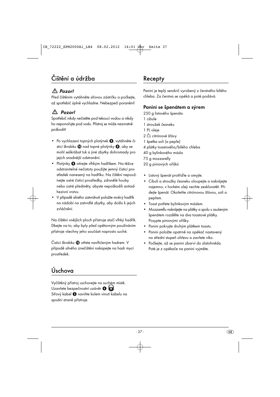 Čištění a údržba, Úschova, Recepty | Pozor, Panini se špenátem a sýrem | Silvercrest SPM 2000 A1 User Manual | Page 39 / 58