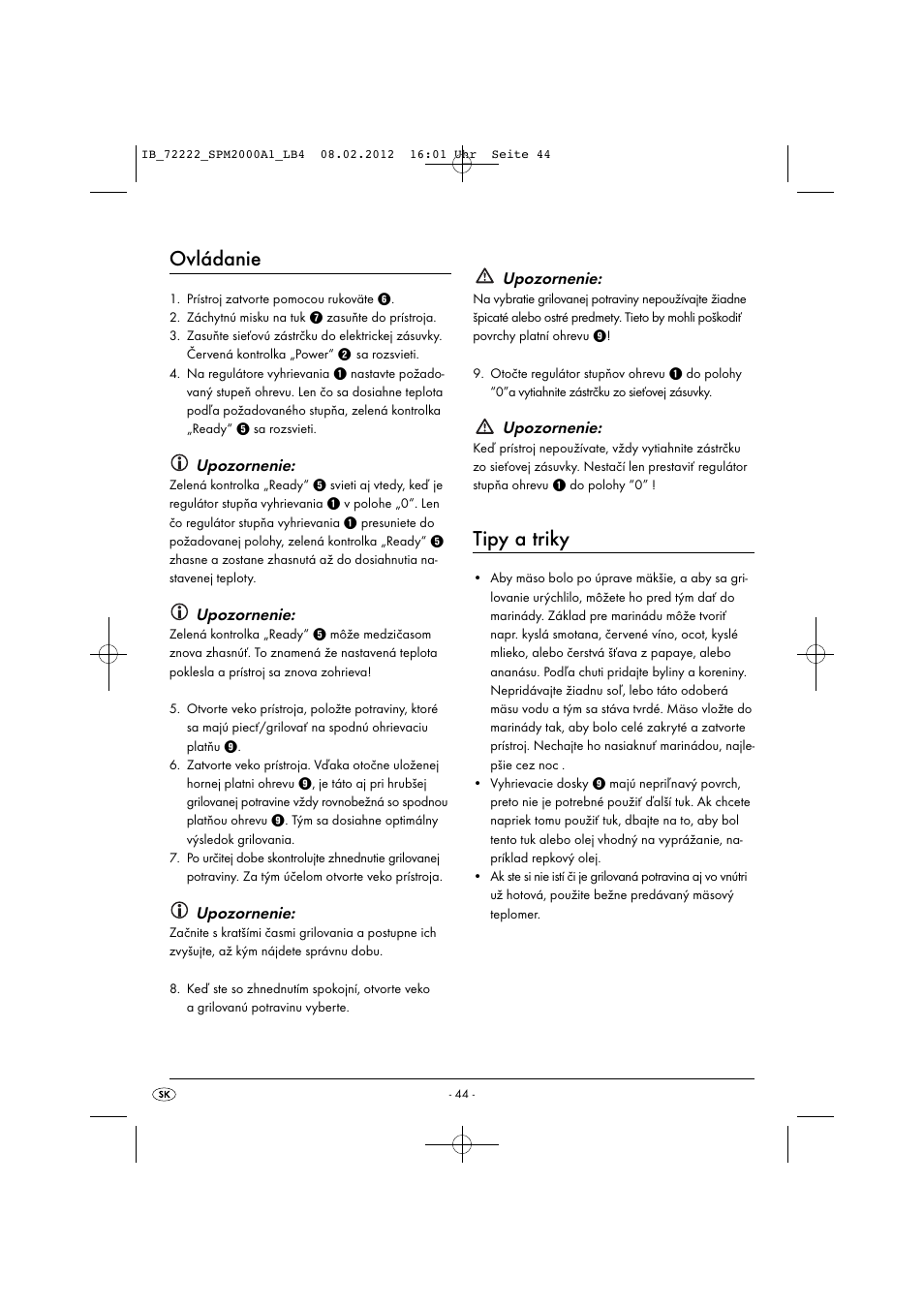 Ovládanie, Tipy a triky, Upozornenie | Silvercrest SPM 2000 A1 User Manual | Page 46 / 58