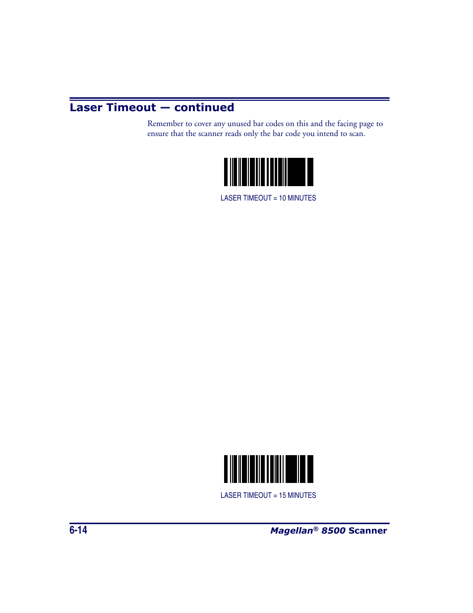 Laser timeout — continued | Datalogic Scanning MAGELLAN 8500 User Manual | Page 120 / 436