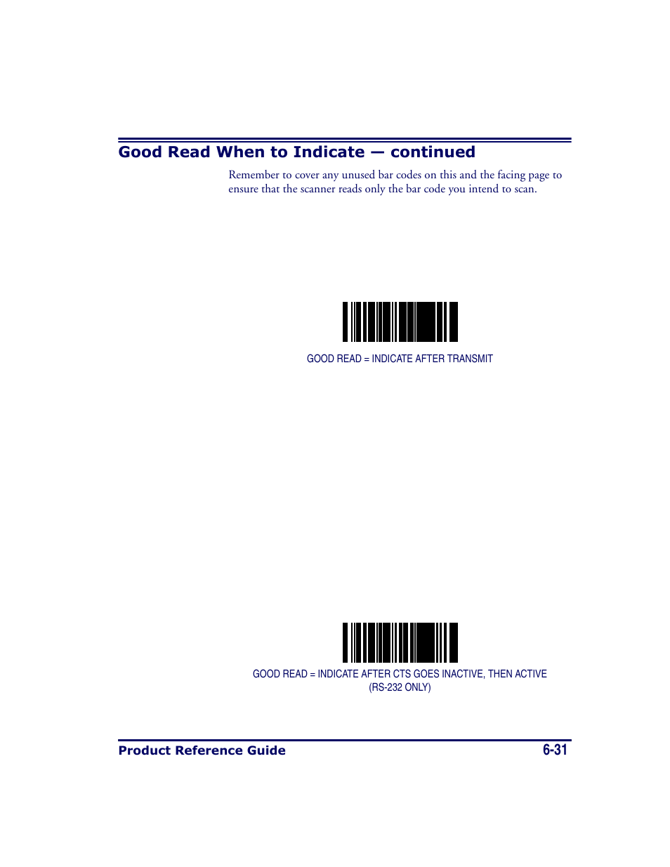 31 good read when to indicate — continued | Datalogic Scanning MAGELLAN 8500 User Manual | Page 137 / 436