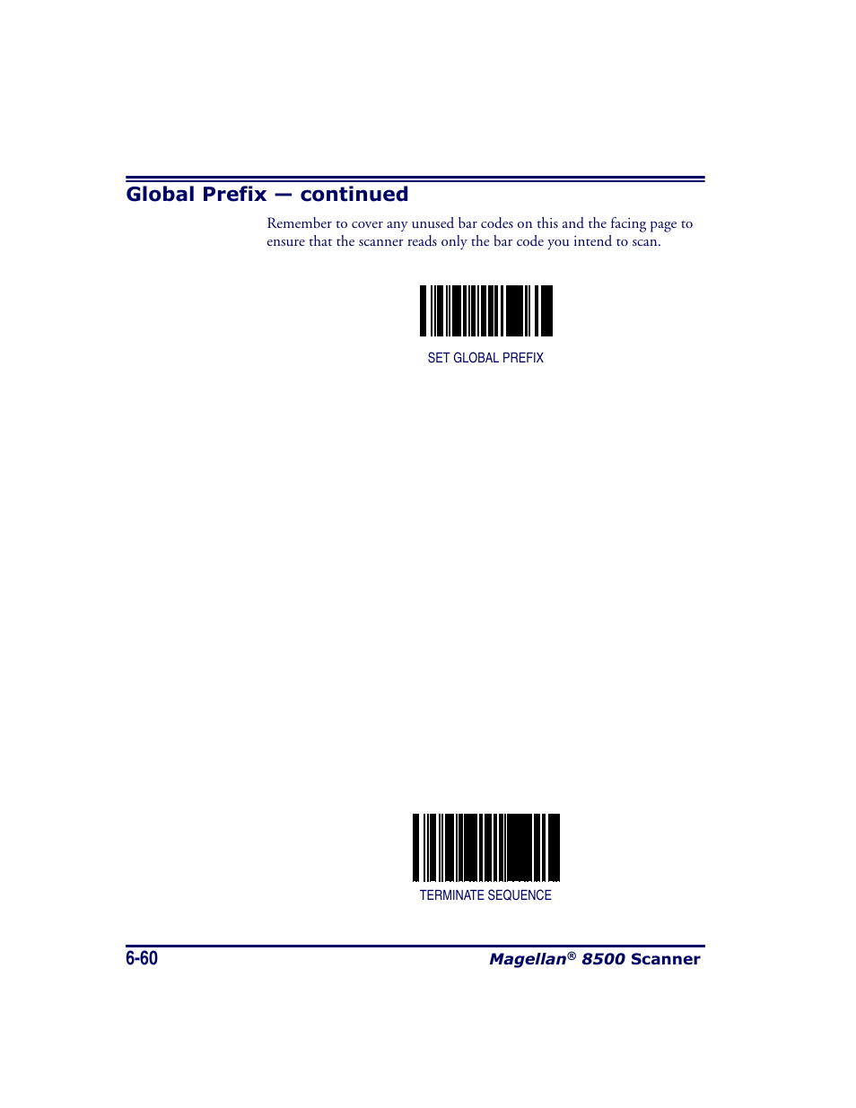 Set global prefix belo, Scanning the termi- nate sequence bar code, Global prefix — continued | Datalogic Scanning MAGELLAN 8500 User Manual | Page 166 / 436