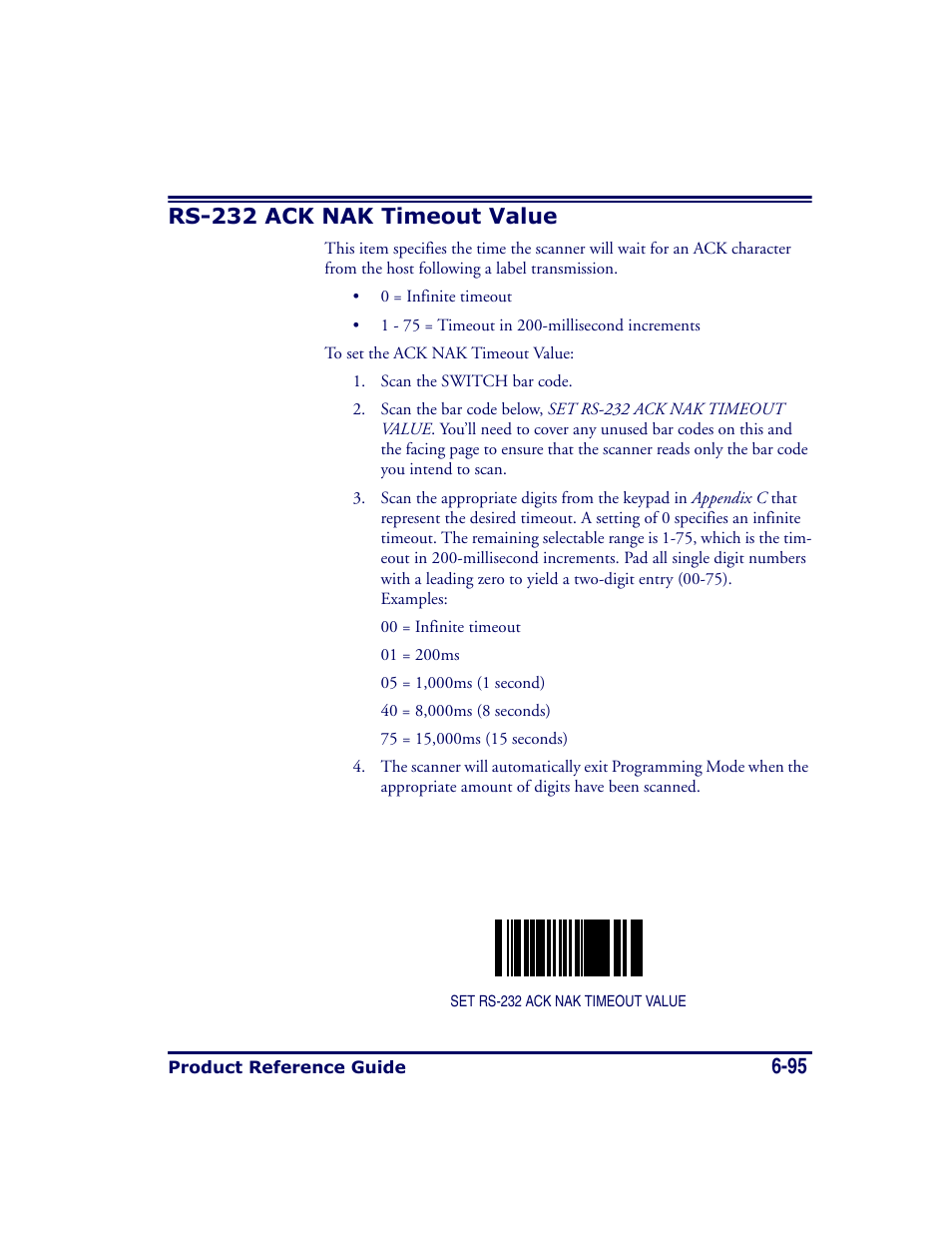 Rs-232 ack nak timeout value, Rs-232 ack nak timeout value -95 | Datalogic Scanning MAGELLAN 8500 User Manual | Page 201 / 436