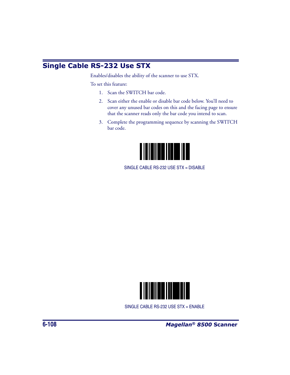 Single cable rs-232 use stx, Single cable rs-232 use stx -108 | Datalogic Scanning MAGELLAN 8500 User Manual | Page 214 / 436