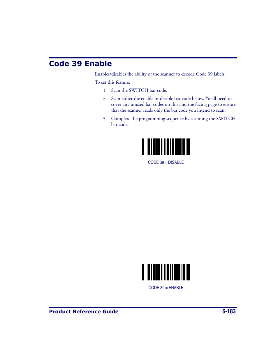 Code 39 enable, Code 39 enable -183 | Datalogic Scanning MAGELLAN 8500 User Manual | Page 289 / 436