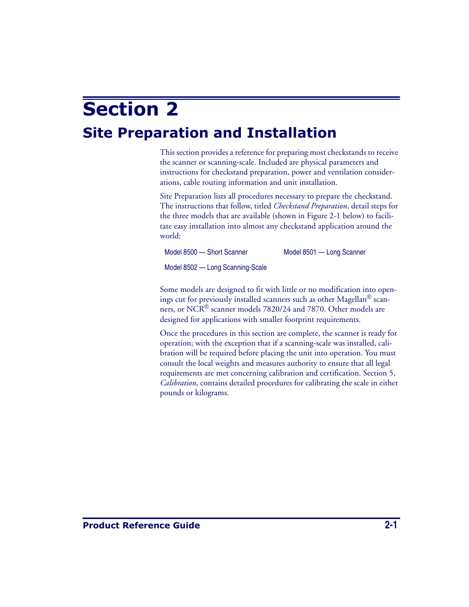 Site preparation and installation, Section 2. site preparation and installation -1, Section 2 | Datalogic Scanning MAGELLAN 8500 User Manual | Page 29 / 436