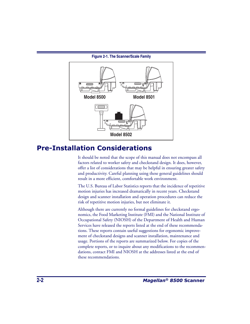 Pre-installation considerations, Pre-installation considerations -2, Wn in figure 2-1 belo | Datalogic Scanning MAGELLAN 8500 User Manual | Page 30 / 436