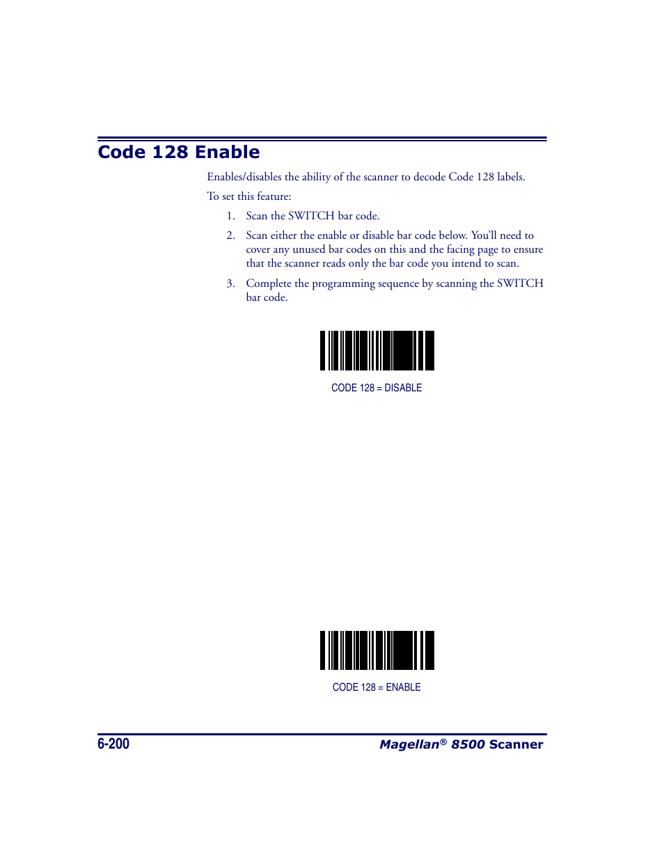 Code 128 enable, Code 128 enable -200 | Datalogic Scanning MAGELLAN 8500 User Manual | Page 306 / 436