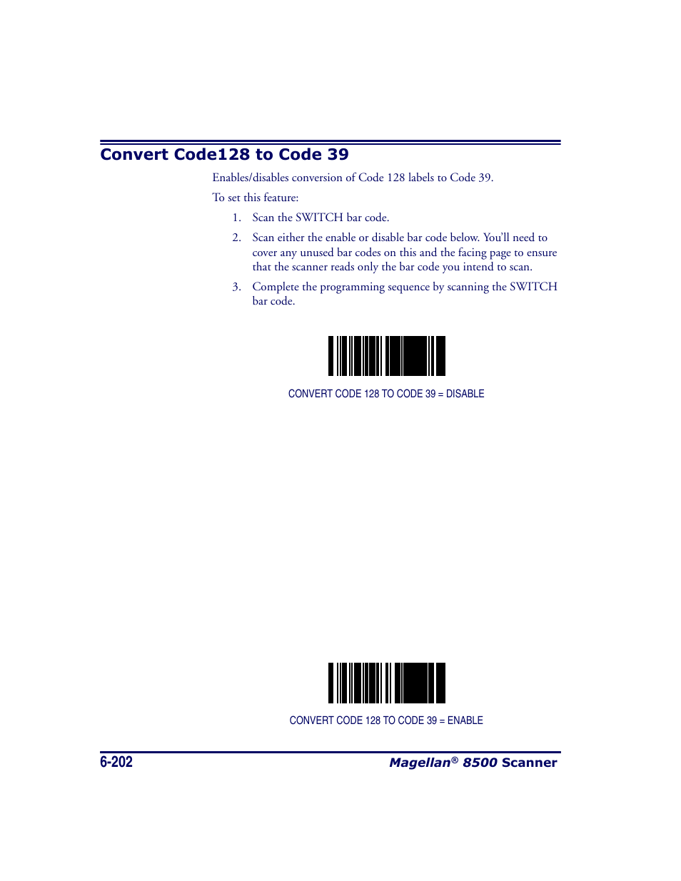 Convert code128 to code 39, Convert code128 to code 39 -202 | Datalogic Scanning MAGELLAN 8500 User Manual | Page 308 / 436