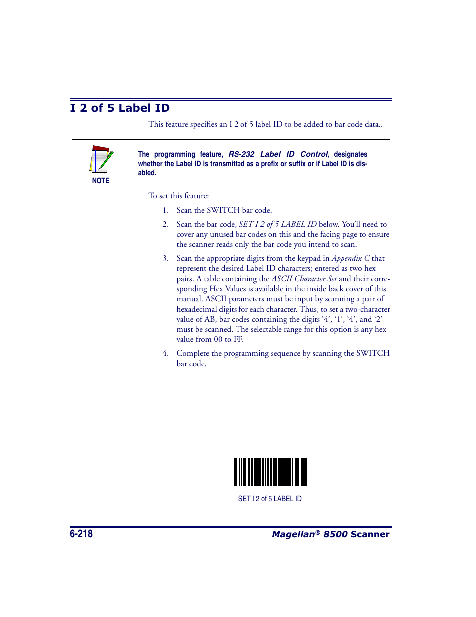 I 2 of 5 label id, I 2 of 5 label id -218 | Datalogic Scanning MAGELLAN 8500 User Manual | Page 324 / 436