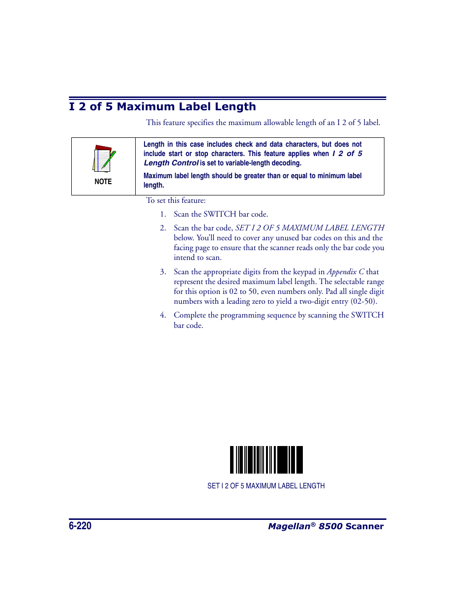 I 2 of 5 maximum label length, I 2 of 5 maximum label length -220, Eatures i 2 of 5 maximum label length and | Datalogic Scanning MAGELLAN 8500 User Manual | Page 326 / 436