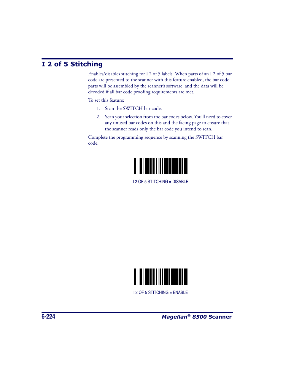 I 2 of 5 stitching, I 2 of 5 stitching -224 | Datalogic Scanning MAGELLAN 8500 User Manual | Page 330 / 436