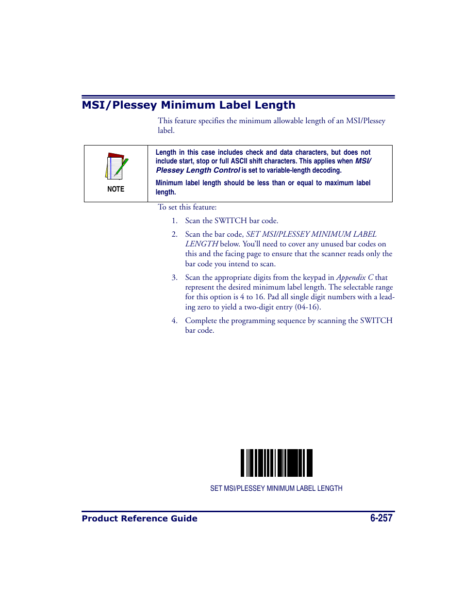 Msi/plessey minimum label length, Msi/plessey minimum label length -257, And msi/plessey mini- mum label length . if fix | 257 msi/plessey minimum label length | Datalogic Scanning MAGELLAN 8500 User Manual | Page 363 / 436