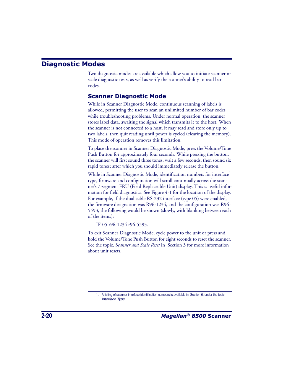 Diagnostic modes, Scanner diagnostic mode, Diagnostic modes -20 | Scanner diagnostic mode -20 | Datalogic Scanning MAGELLAN 8500 User Manual | Page 48 / 436