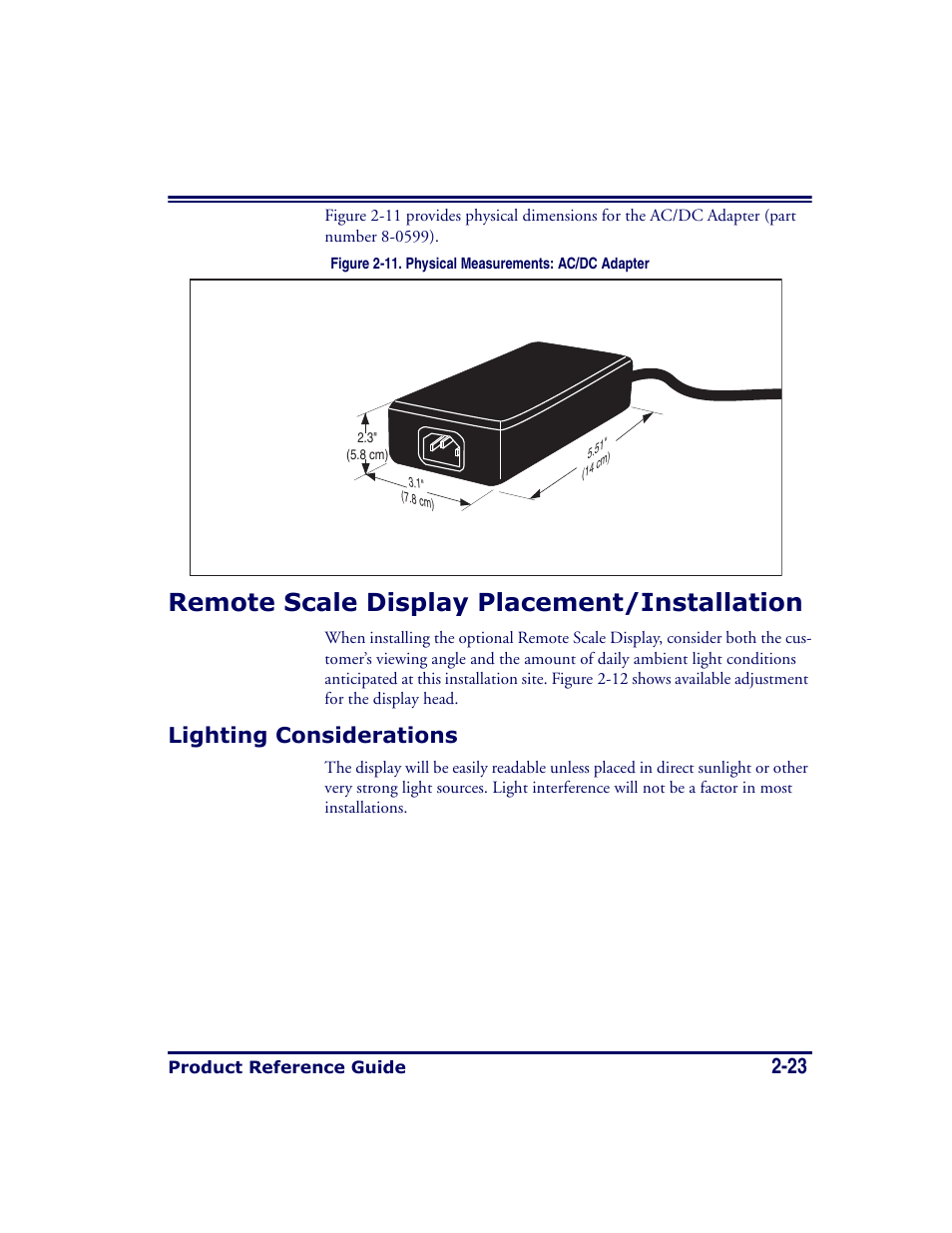 Remote scale display placement/installation, Lighting considerations, Remote scale display placement/installation -23 | Lighting considerations -23 | Datalogic Scanning MAGELLAN 8500 User Manual | Page 51 / 436