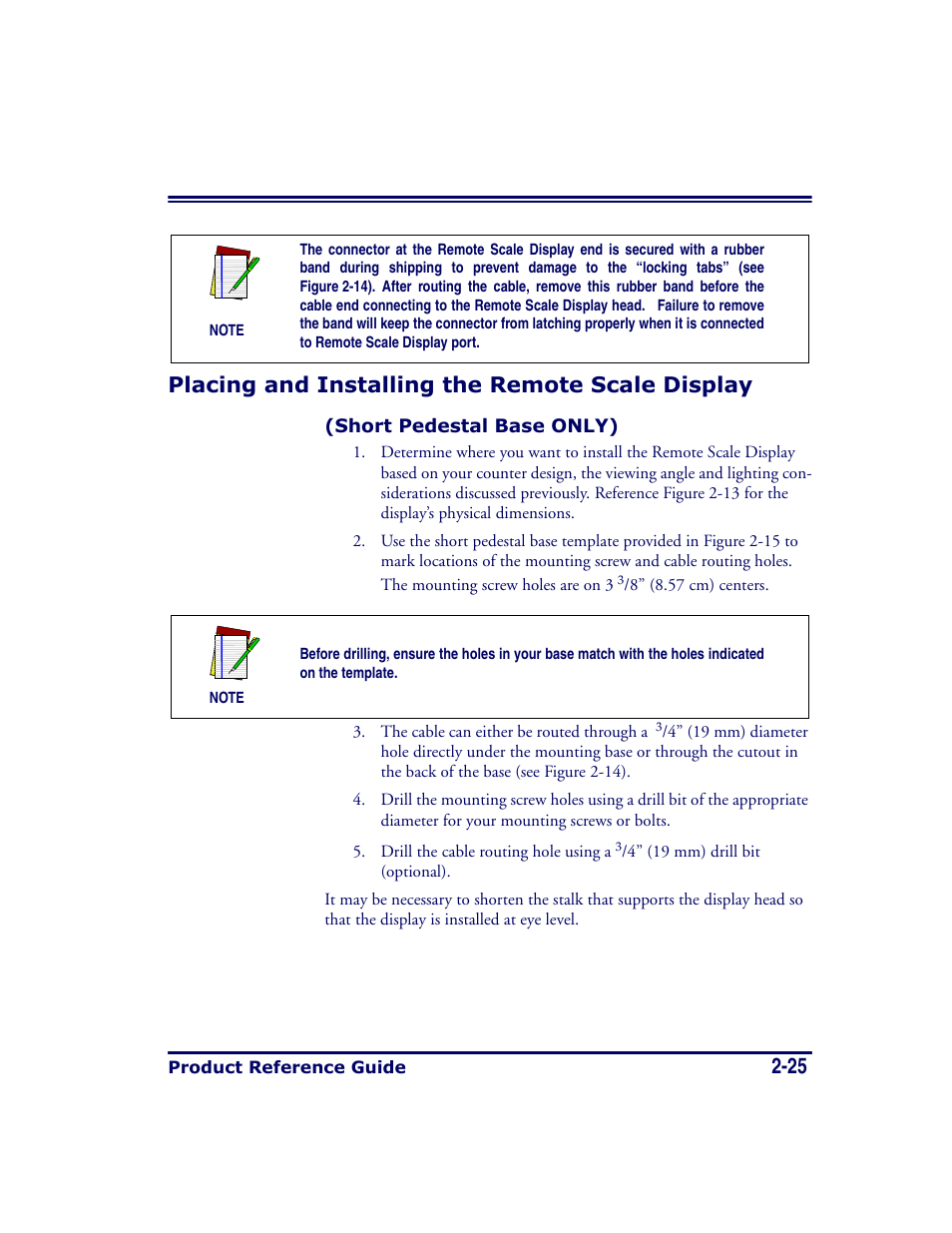 Placing and installing the remote scale display, Short pedestal base only), Short pedestal base only) -25 | 25 placing and installing the remote scale display | Datalogic Scanning MAGELLAN 8500 User Manual | Page 53 / 436
