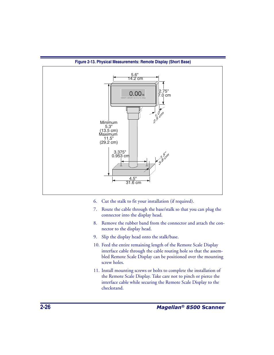 Figure 2-13). n, Nce figure 2-13 for the | Datalogic Scanning MAGELLAN 8500 User Manual | Page 54 / 436