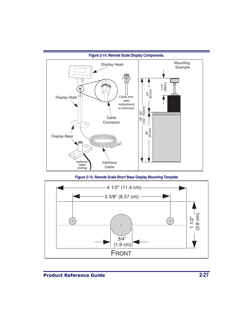 Ided in figure 2-15 to, The back of the base (see figure 2-14), Figure 2-14). after r | Ront | Datalogic Scanning MAGELLAN 8500 User Manual | Page 55 / 436