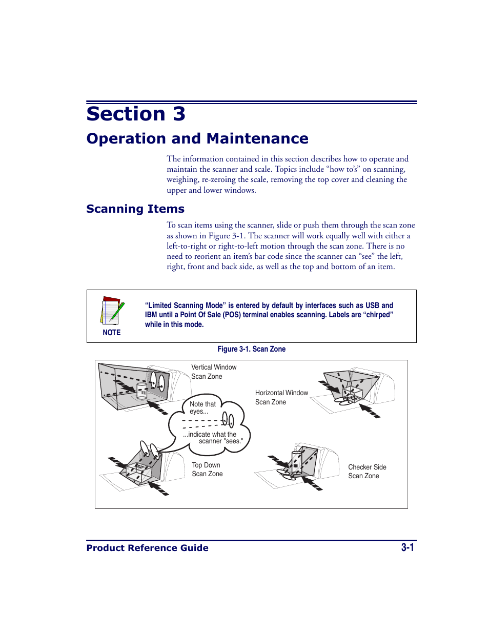 Operation and maintenance, Scanning items, Section 3. operation and maintenance -1 | Scanning items -1, Section 3, Details about the topic: scan- ning items, Opera- tion and maintenance section of this manual, Ection 3 | Datalogic Scanning MAGELLAN 8500 User Manual | Page 63 / 436