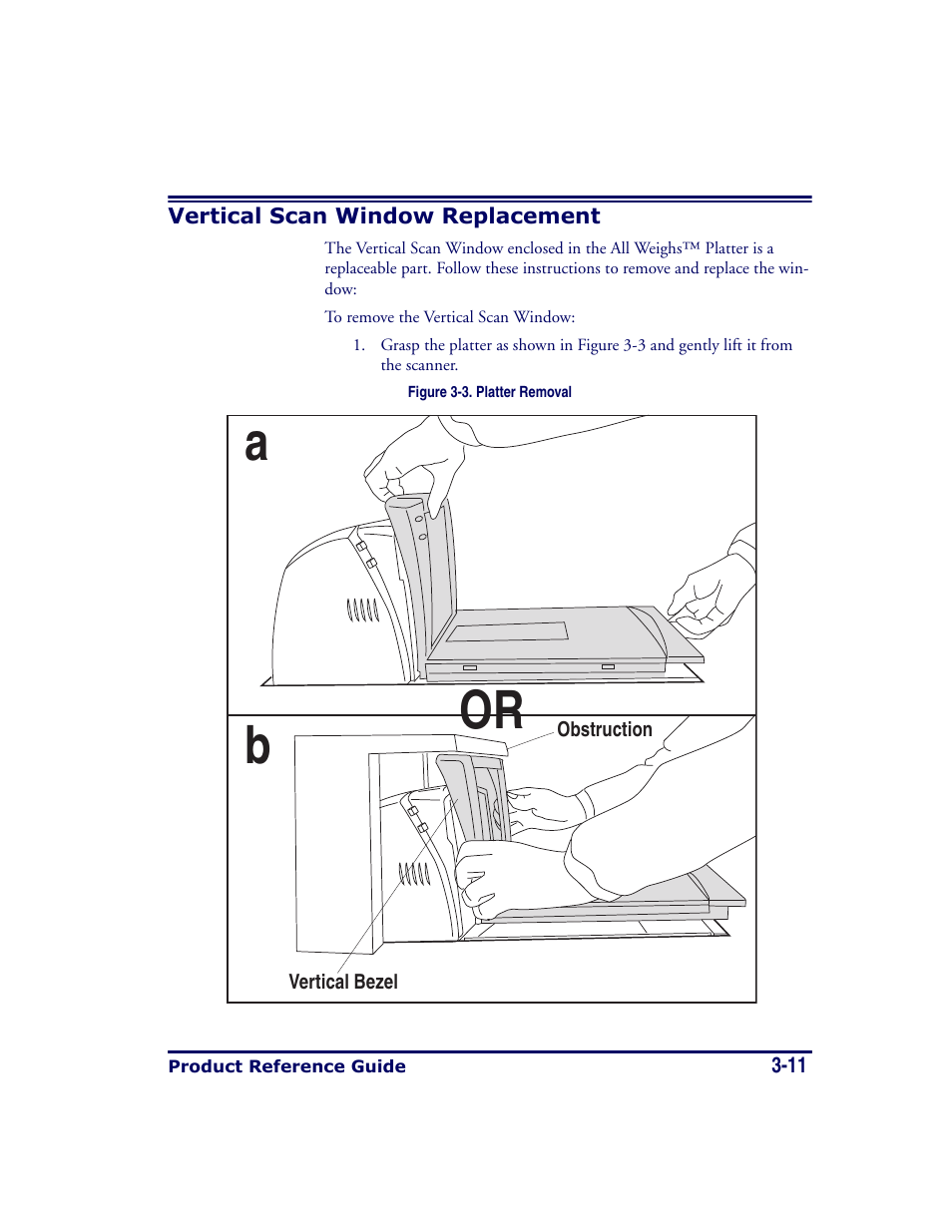 Vertical scan window replacement, Vertical scan window replacement -11, Ab or | Datalogic Scanning MAGELLAN 8500 User Manual | Page 73 / 436