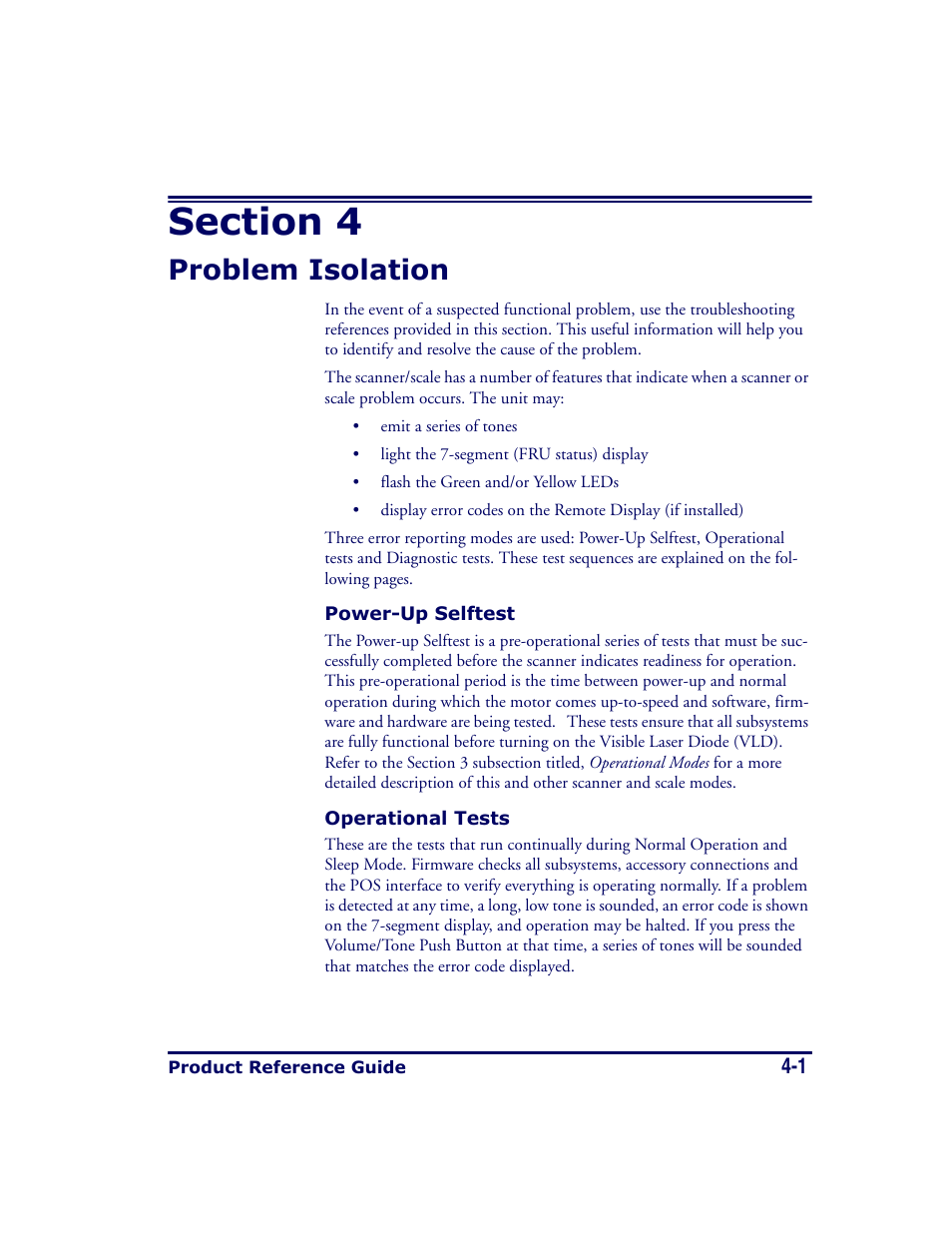 Problem isolation, Power-up selftest, Operational tests | Section 4. problem isolation -1, Power-up selftest -1 operational tests -1, Section 4, Fer to section 4, problem isolation | Datalogic Scanning MAGELLAN 8500 User Manual | Page 77 / 436