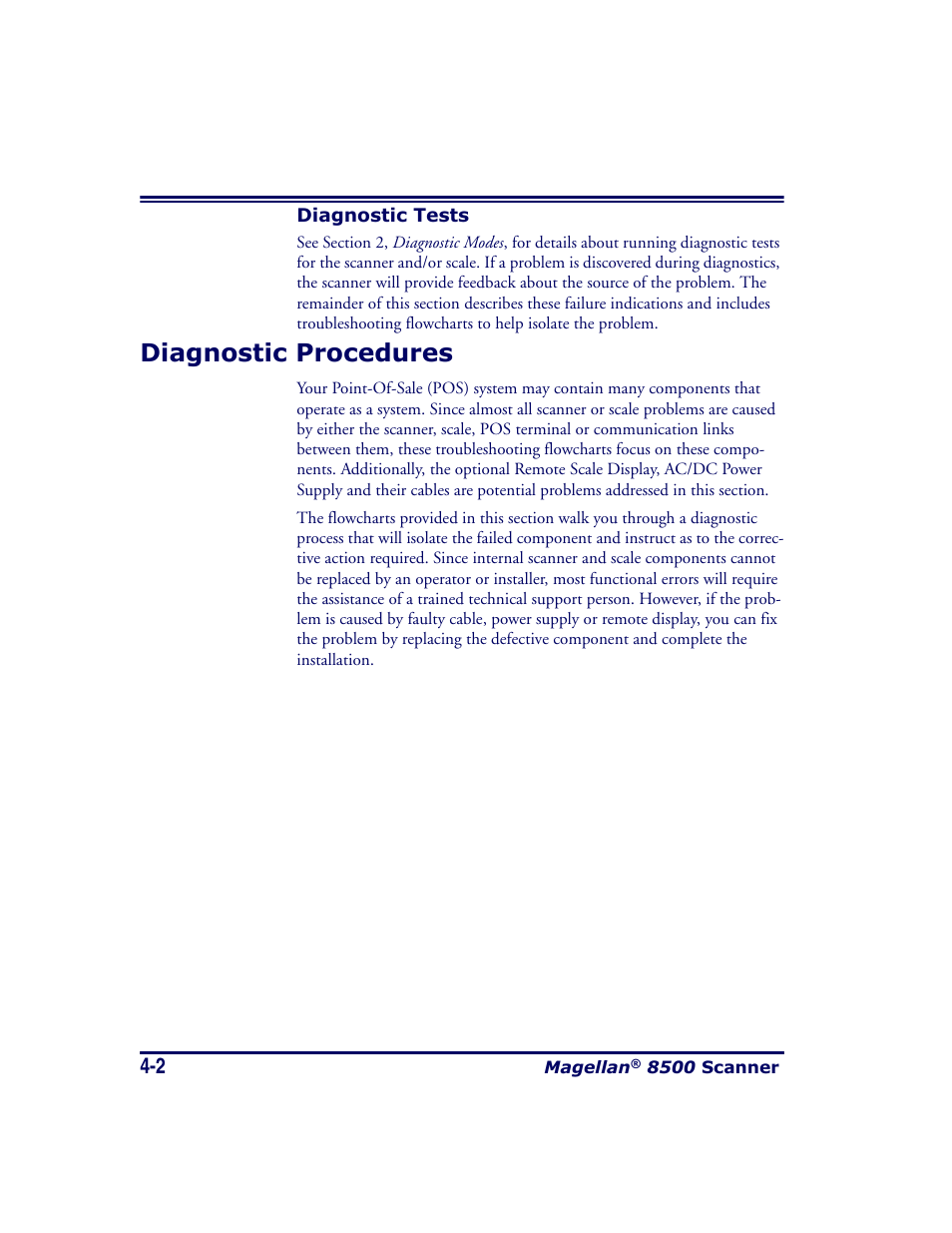 Diagnostic tests, Diagnostic procedures, Diagnostic tests -2 | Diagnostic procedures -2 | Datalogic Scanning MAGELLAN 8500 User Manual | Page 78 / 436