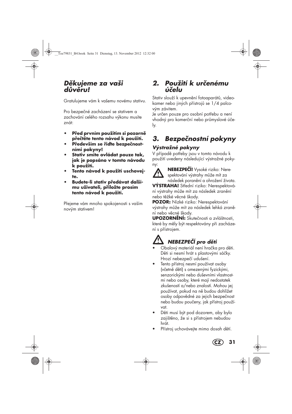 Dkujeme za vaši dvru, Použití k urenému úelu, Bezpenostní pokyny | Silvercrest SSD 3000 A1 User Manual | Page 33 / 50