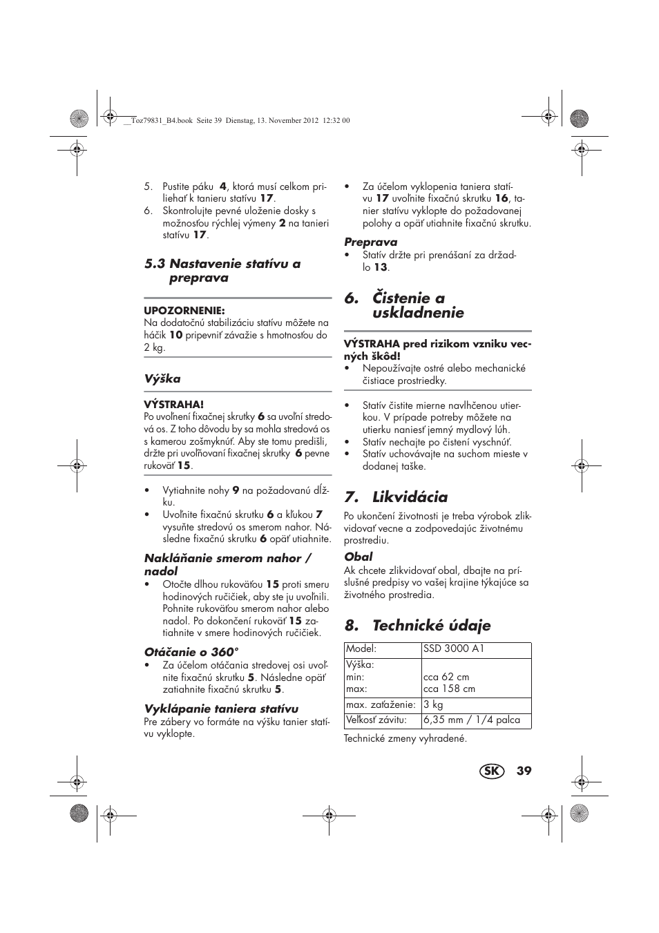 istenie a uskladnenie, Likvidácia, Technické údaje | Silvercrest SSD 3000 A1 User Manual | Page 41 / 50