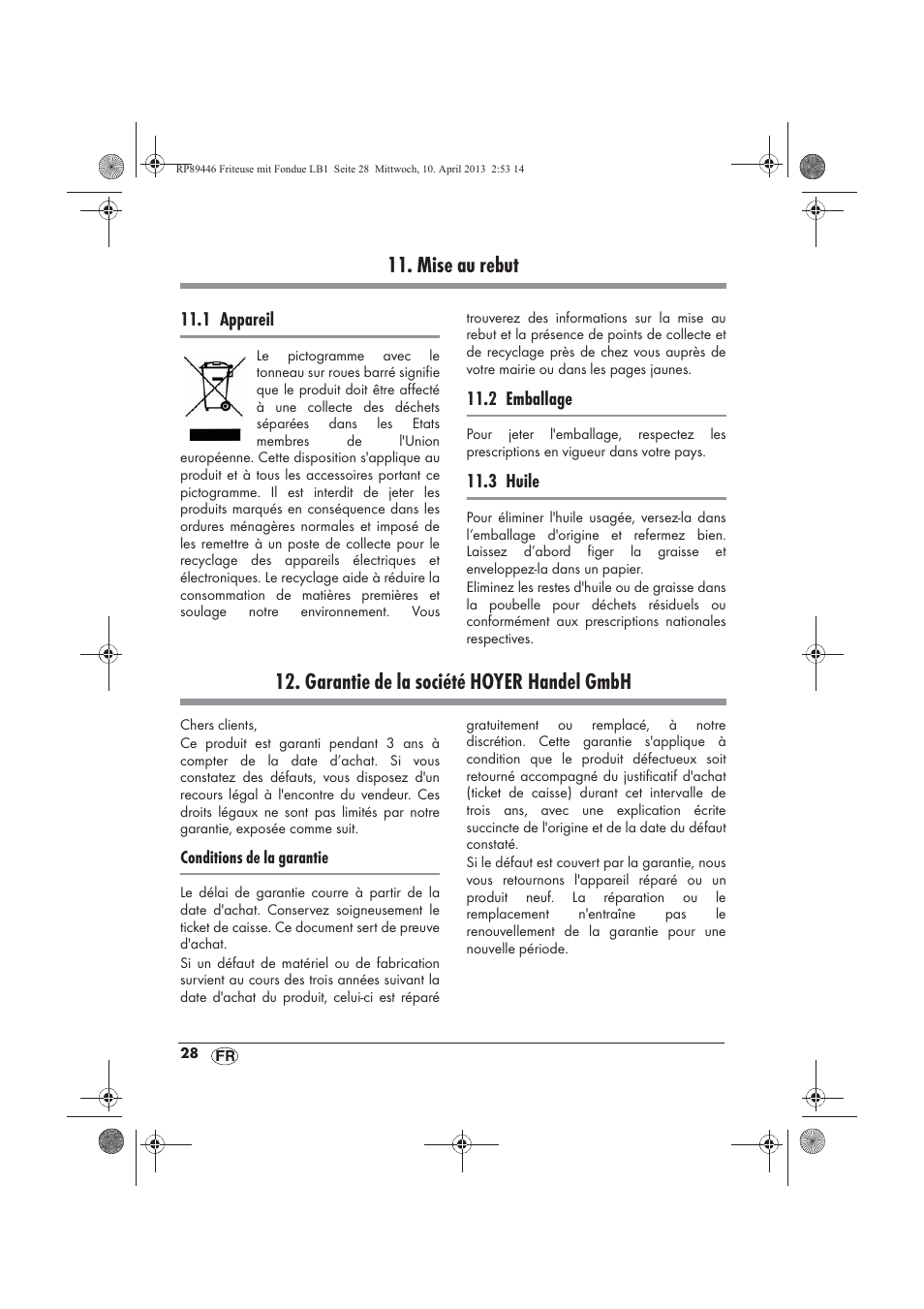 Mise au rebut, Garantie de la société hoyer handel gmbh | Silvercrest SFM 840 A1 User Manual | Page 30 / 74