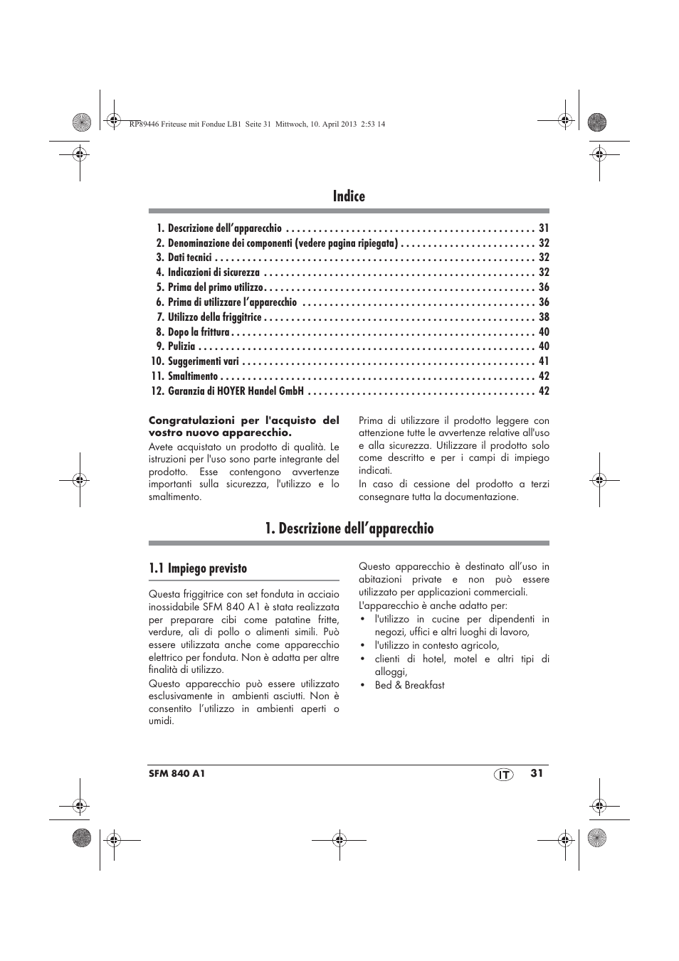 Indice, Descrizione dell’apparecchio, 1 impiego previsto | Silvercrest SFM 840 A1 User Manual | Page 33 / 74