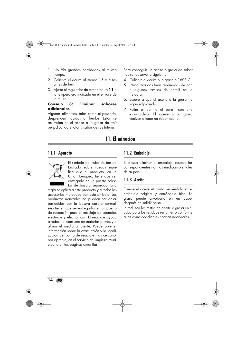 Eliminación, 1 aparato, 2 embalaje | 3 aceite | Silvercrest SFM 840 A1 User Manual | Page 16 / 74