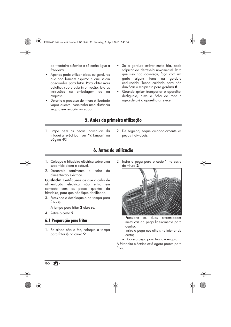 Antes da primeira utilização, Antes da utilização, 1 preparação para fritar | Silvercrest SFM 840 A1 User Manual | Page 38 / 74