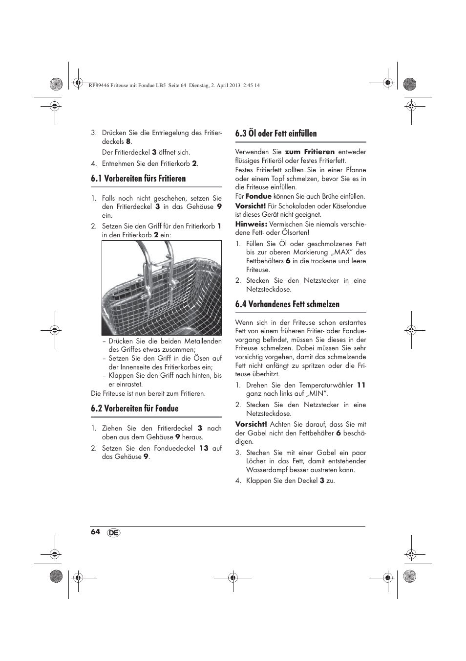 1 vorbereiten fürs fritieren, 2 vorbereiten für fondue, 3 öl oder fett einfüllen | 4 vorhandenes fett schmelzen | Silvercrest SFM 840 A1 User Manual | Page 66 / 74