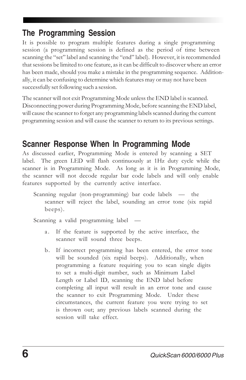 Where to go from here, The programming session, Scanner response when in programming mode | Datalogic Scanning QUICKSCAN 6000 User Manual | Page 10 / 104