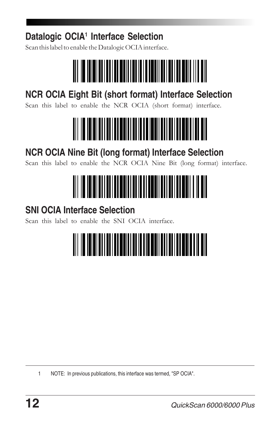 Datalogic ocia1 interface selection, Sni ocia interface selection, Datalogic ocia | Interface selection | Datalogic Scanning QUICKSCAN 6000 User Manual | Page 16 / 104
