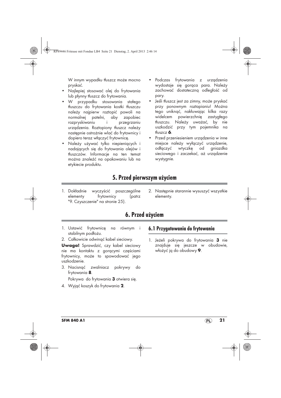 Przed pierwszym użyciem, Przed użyciem, 1 przygotowania do frytowania | Silvercrest SFM 840 A1 User Manual | Page 23 / 98