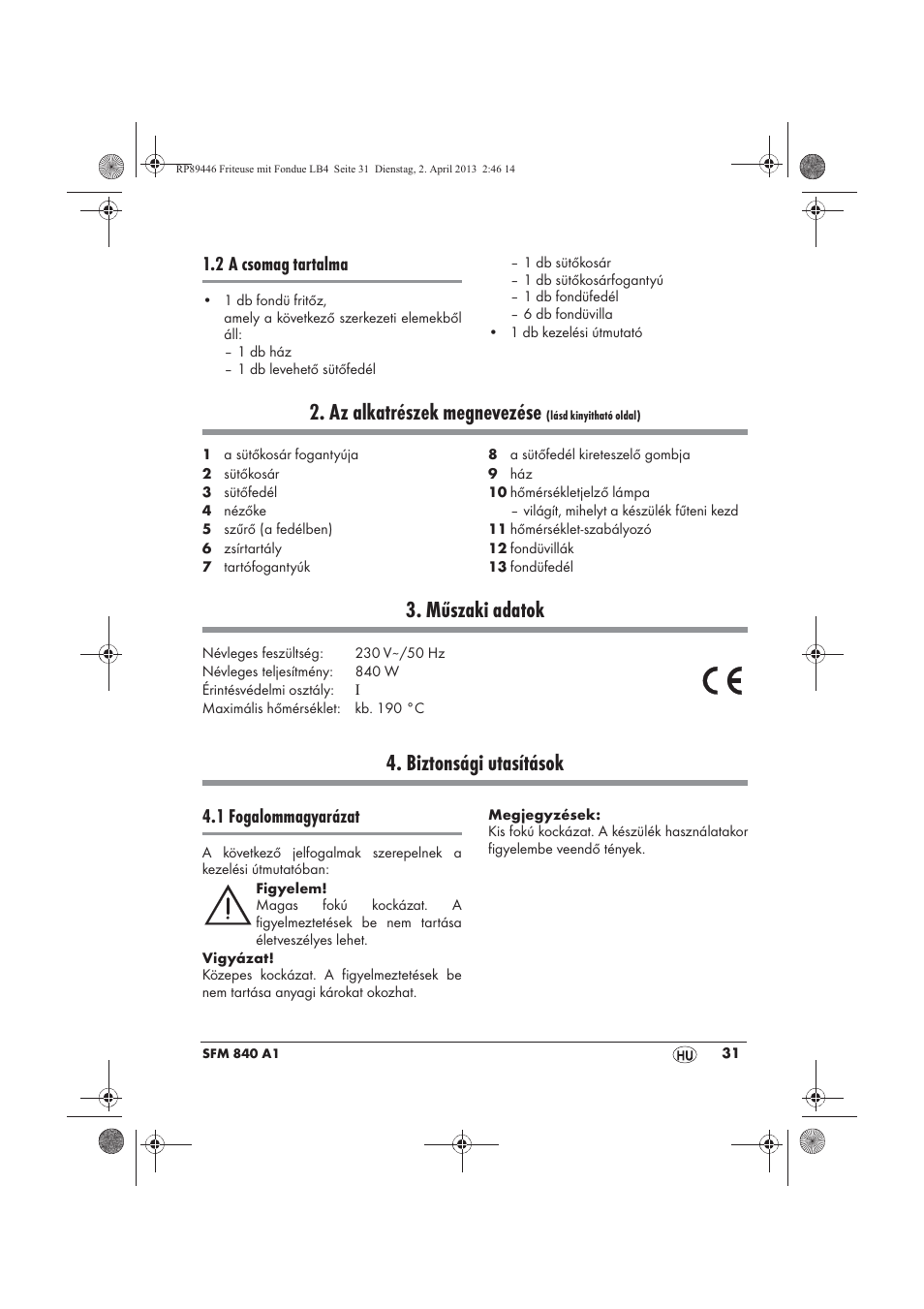 Az alkatrészek megnevezése, Műszaki adatok, Biztonsági utasítások | 2 a csomag tartalma, 1 fogalommagyarázat | Silvercrest SFM 840 A1 User Manual | Page 33 / 98