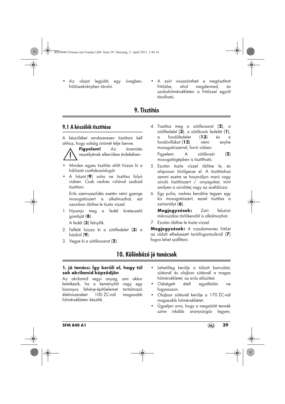 Tisztítás, Különböző jó tanácsok, 1 a készülék tisztítása | Silvercrest SFM 840 A1 User Manual | Page 41 / 98