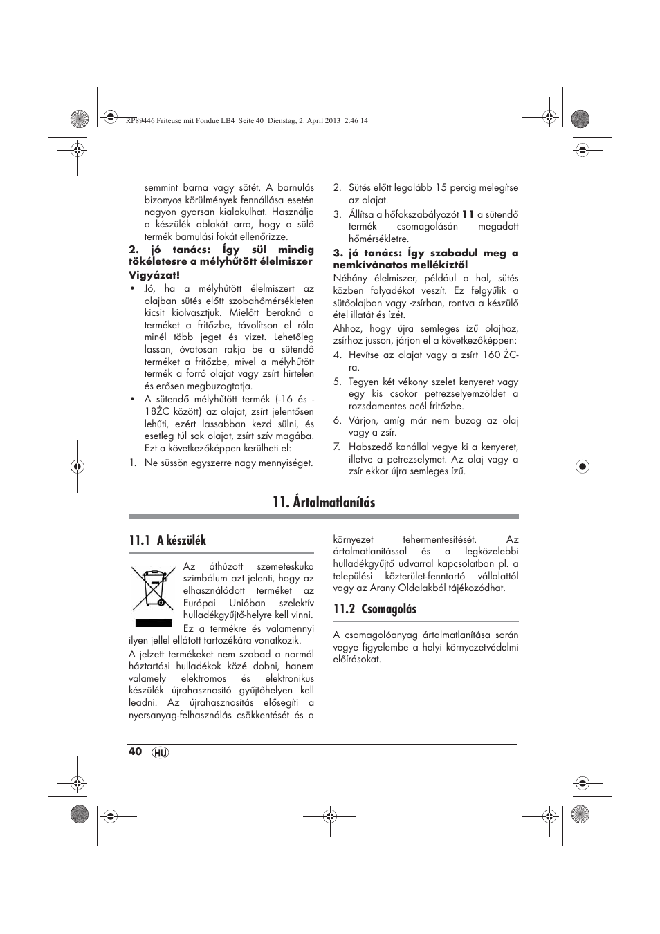 Ártalmatlanítás, 1 a készülék, 2 csomagolás | Silvercrest SFM 840 A1 User Manual | Page 42 / 98