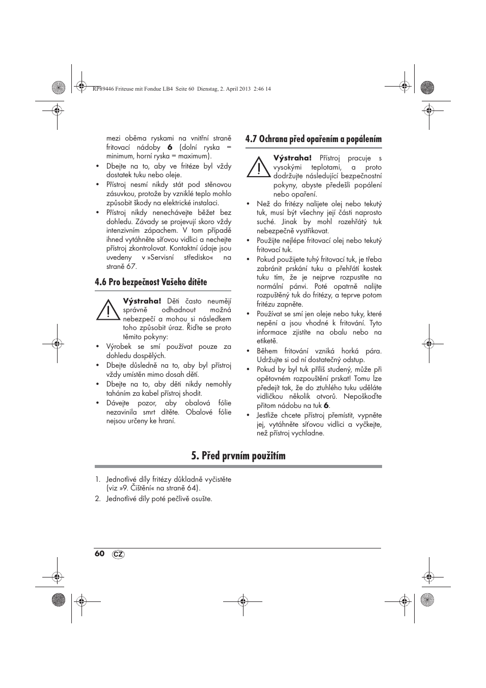 Před prvním použitím, 6 pro bezpečnost vašeho dítěte, 7 ochrana před opařením a popálením | Silvercrest SFM 840 A1 User Manual | Page 62 / 98