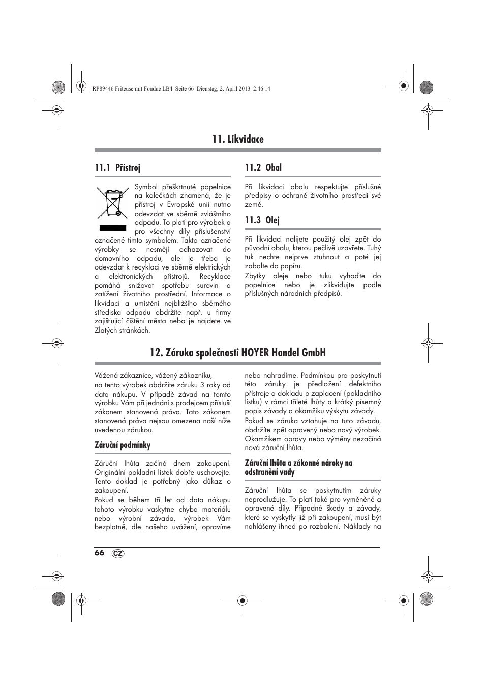 Likvidace, Záruka společnosti hoyer handel gmbh | Silvercrest SFM 840 A1 User Manual | Page 68 / 98