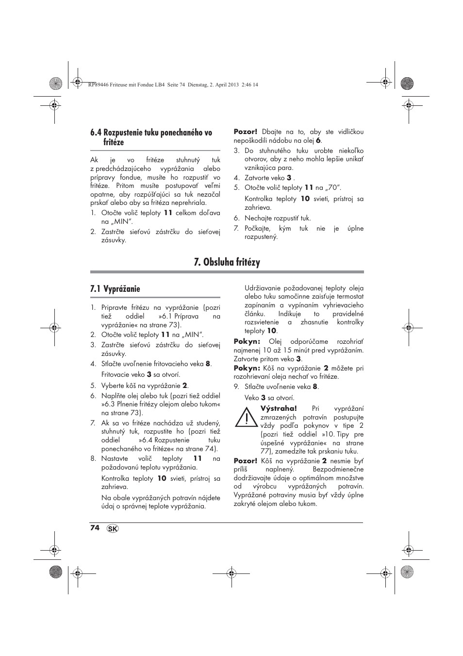 Obsluha fritézy, 4 rozpustenie tuku ponechaného vo fritéze, 1 vyprážanie | Silvercrest SFM 840 A1 User Manual | Page 76 / 98