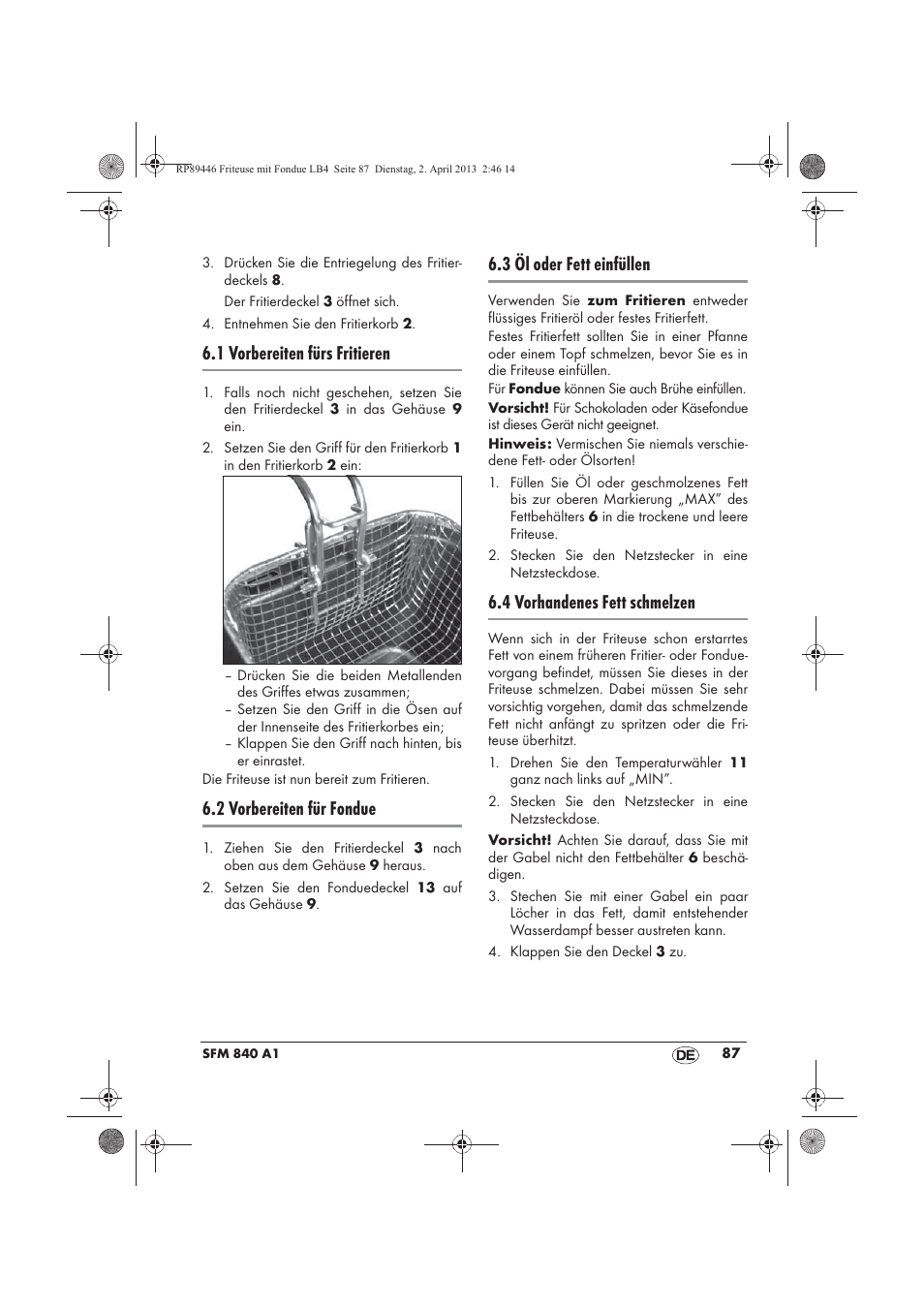 1 vorbereiten fürs fritieren, 2 vorbereiten für fondue, 3 öl oder fett einfüllen | 4 vorhandenes fett schmelzen | Silvercrest SFM 840 A1 User Manual | Page 89 / 98