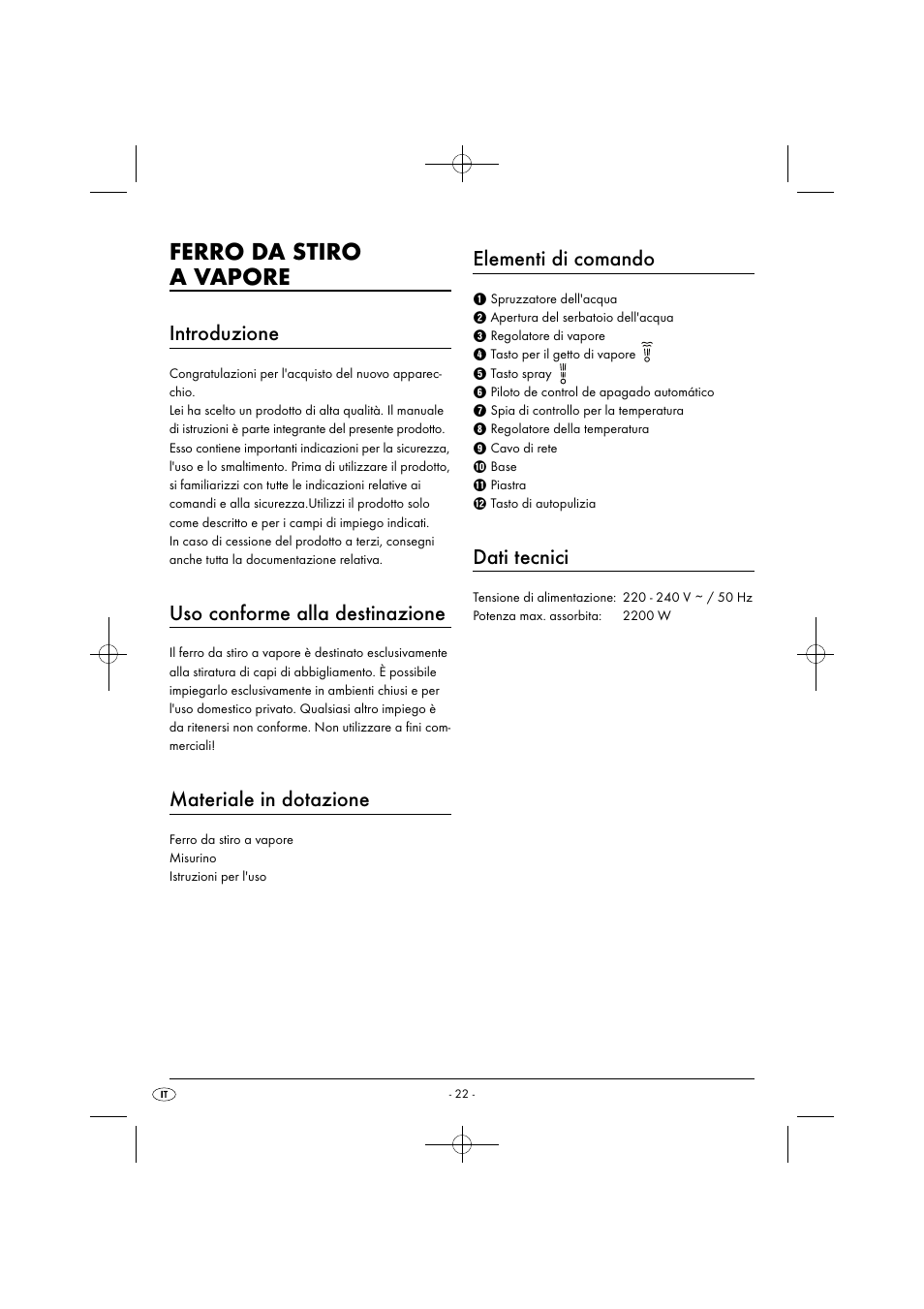 Ferro da stiro a vapore, Introduzione, Uso conforme alla destinazione | Materiale in dotazione, Elementi di comando, Dati tecnici | Silvercrest SDB 2200 C1 User Manual | Page 25 / 44