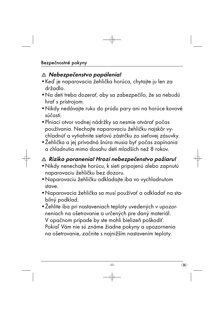 Nebezpečenstvo popálenia, Riziko poranenia! hrozí nebezpečenstvo požiaru | Silvercrest SDB 2200 C1 User Manual | Page 56 / 74