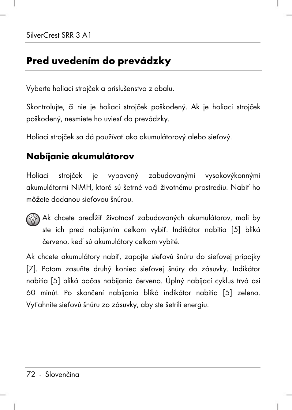 Pred uvedením do prevádzky | Silvercrest SRR 3 A1 User Manual | Page 74 / 110