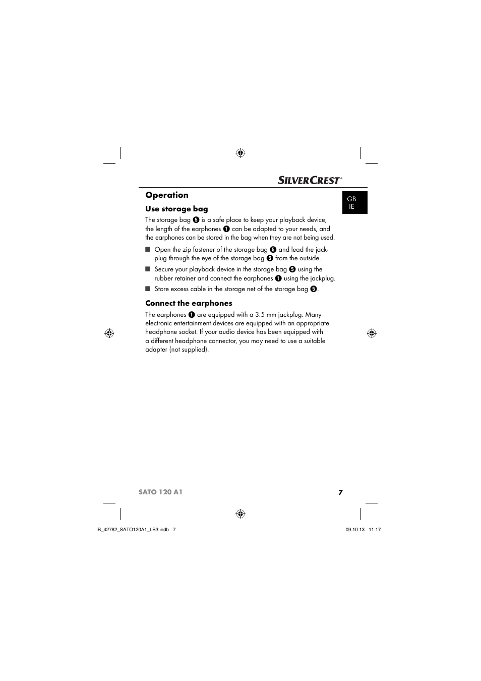 Operation, Use storage bag, Connect the earphones | Silvercrest SATO 120 A1 User Manual | Page 10 / 101