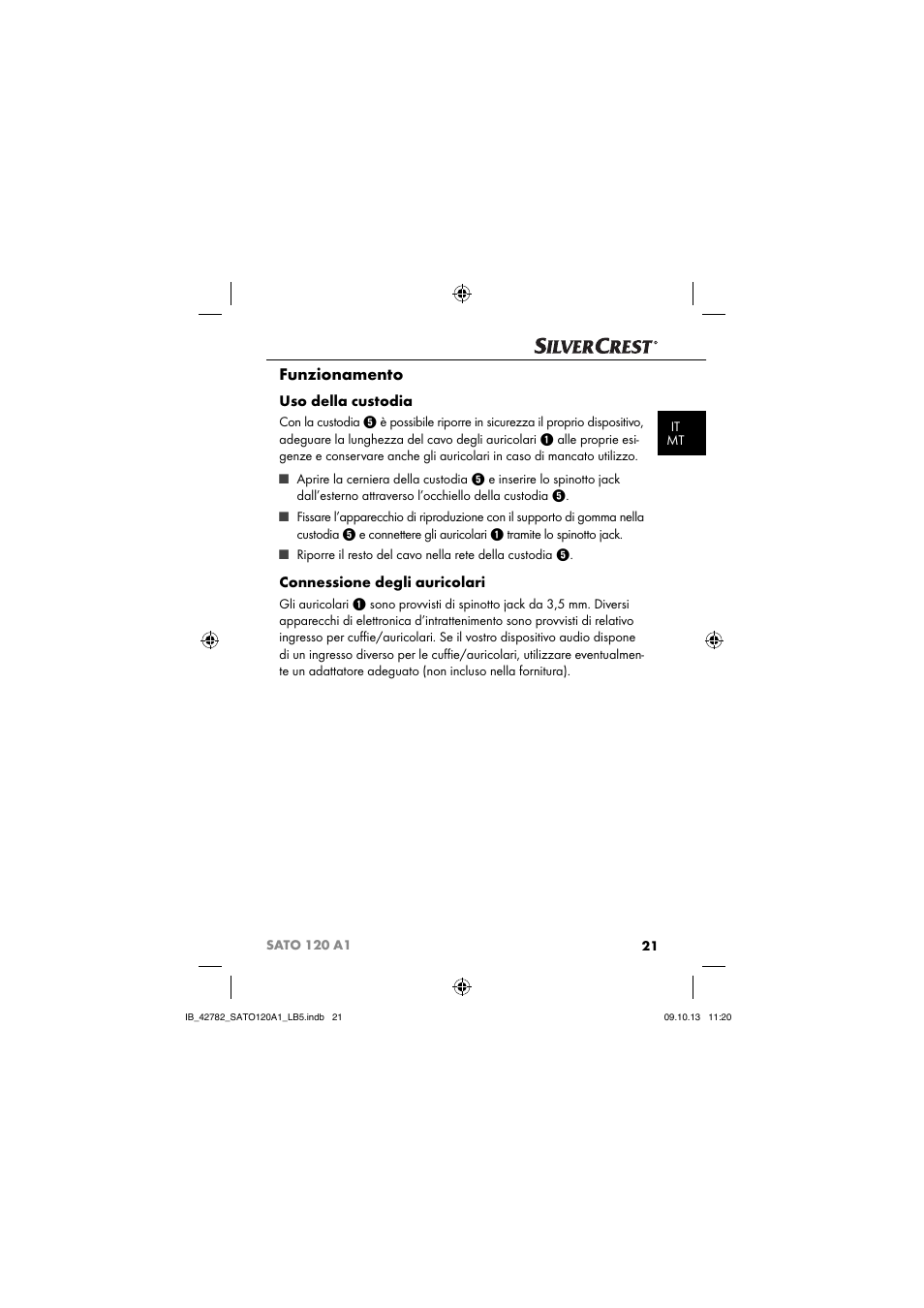 Funzionamento, Uso della custodia, Connessione degli auricolari | Silvercrest SATO 120 A1 User Manual | Page 24 / 73