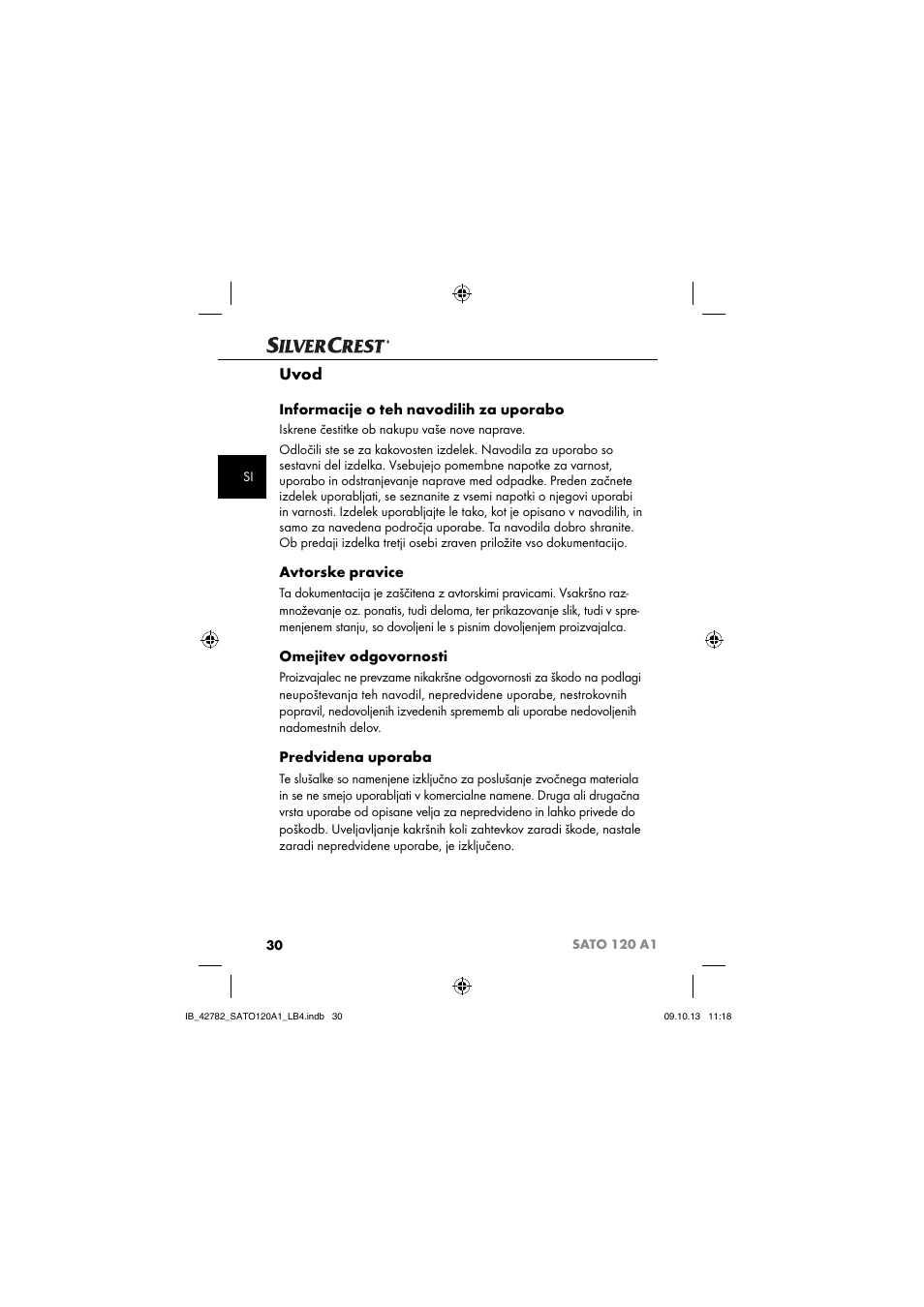 Uvod, Informacije o teh navodilih za uporabo, Avtorske pravice | Omejitev odgovornosti, Predvidena uporaba | Silvercrest SATO 120 A1 User Manual | Page 33 / 87