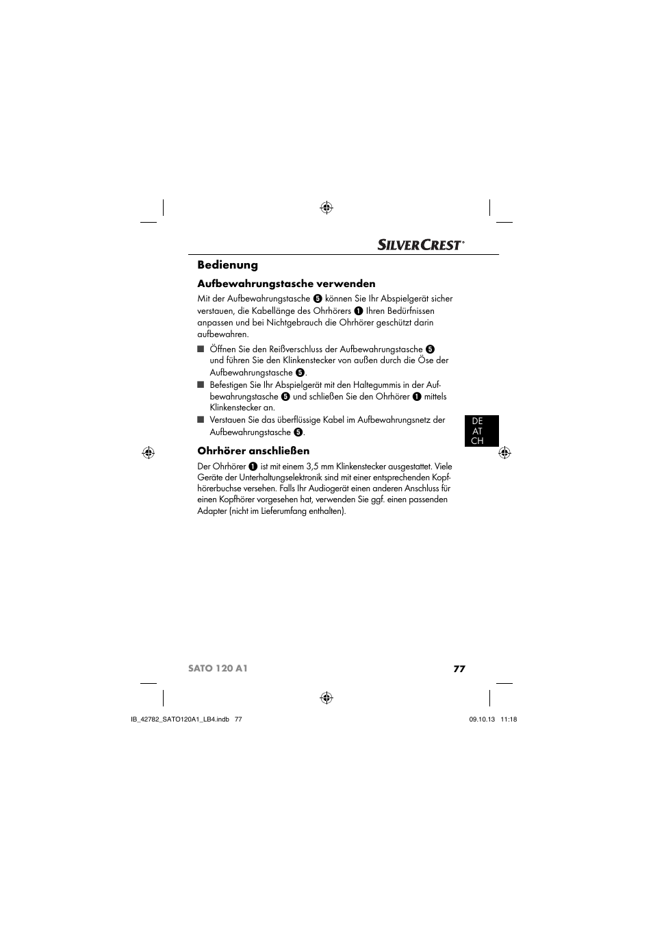 Bedienung, Aufbewahrungstasche verwenden, Ohrhörer anschließen | Silvercrest SATO 120 A1 User Manual | Page 80 / 87